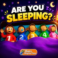 Are You Sleeping? (Hip Hop) by Rap & Rhyme Time