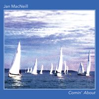 Comin' About by Jan MacNeill