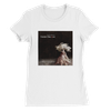 A Hail of Bitter Almonds - Women’s Cut T-Shirt
