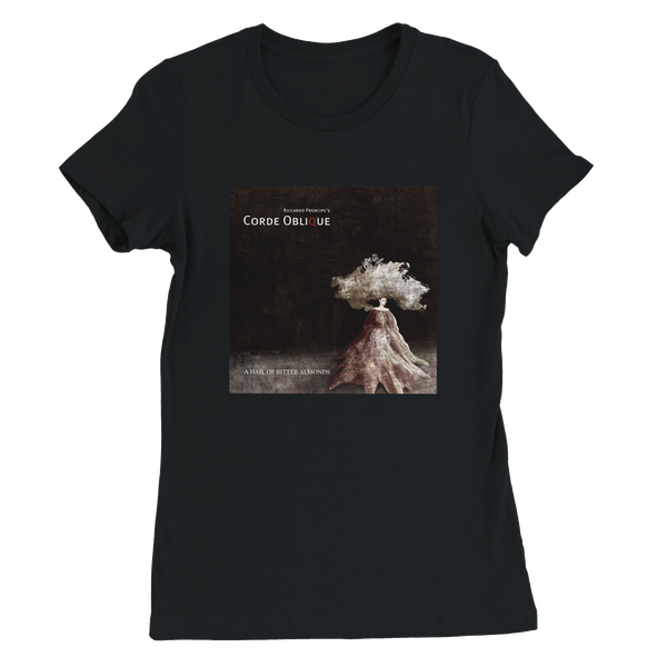 A Hail of Bitter Almonds - Women’s Cut T-Shirt