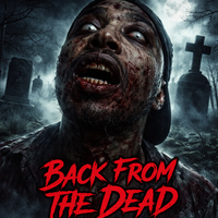 BACK FROM THE DEAD by 3 The Goon