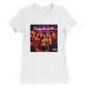 Pretty A$$ Girl$ (feat. M-Status & CBD Gunhim) - Women’s Cut T-Shirt
