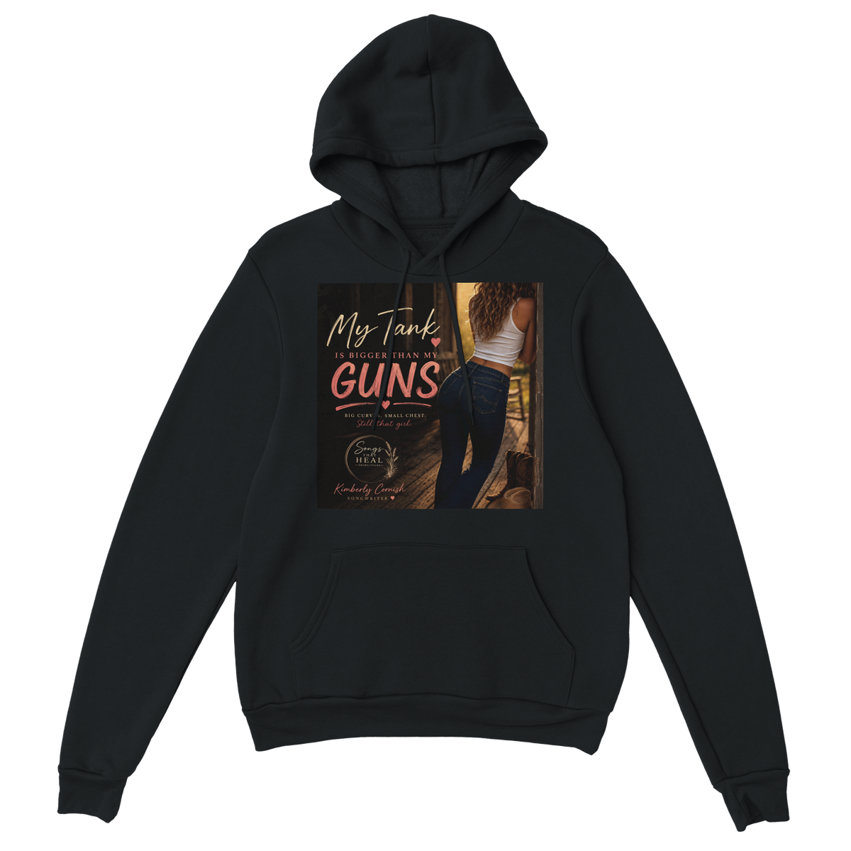 My Tank Is Bigger Than My Guns - Classic Unisex Pullover Hoodie