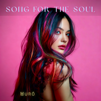 Song For The Soul by Muró