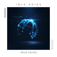 Idle Skies by Idle Skies