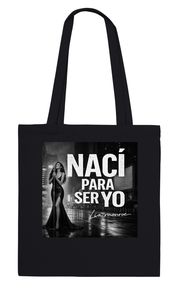 Nací para ser yo - Tote bag