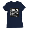 Nací para ser yo - Women’s Cut T-Shirt