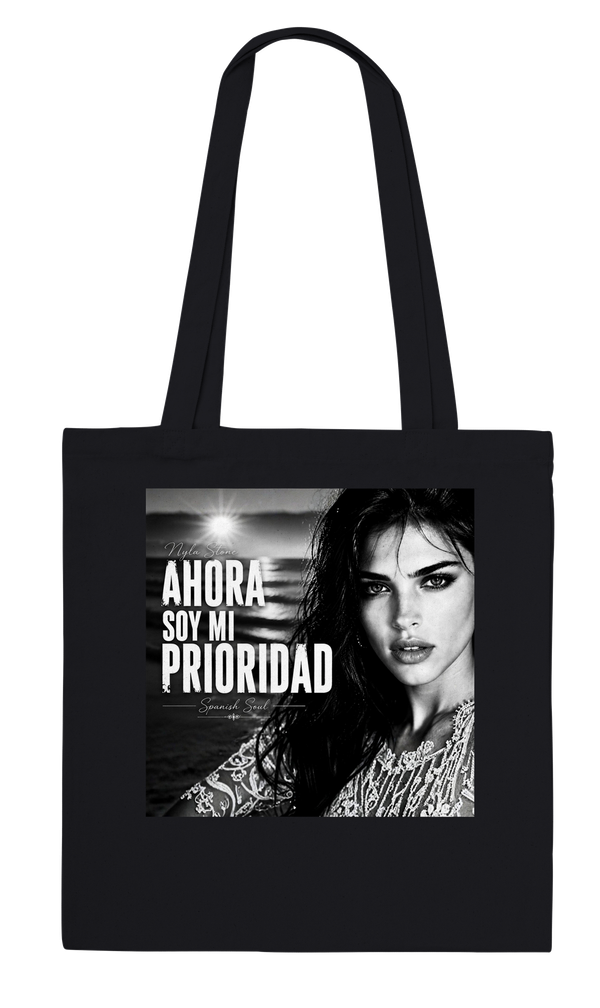 Ahora Soy Mi Prioridad - Tote bag