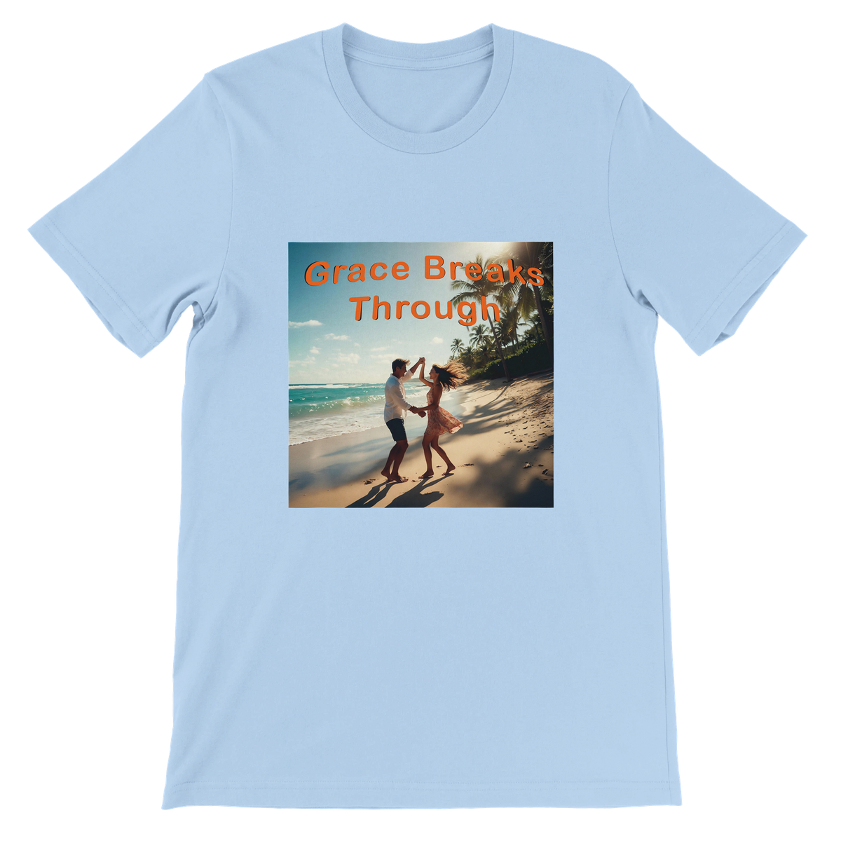 Grace Breaks Through - Unisex T-Shirt