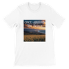 Once Around The Block - Unisex T-Shirt