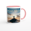 Rise Above - Ceramic Mug