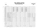 Tell Me One Last Time (Tpt./Flugelhorn Feature) (Jazz Ensemble ) (Grade 4)