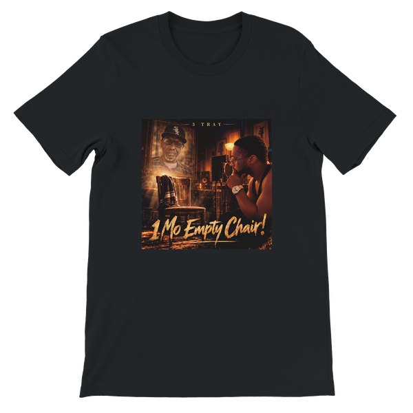 1 Mo Empty Chair - Unisex T-Shirt