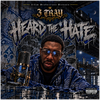 Heard the Hate - Fine Art Poster