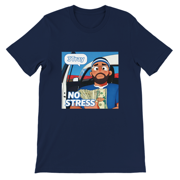 No Stress - Unisex T-Shirt