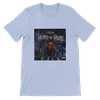 Heard the Hate - Unisex T-Shirt