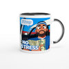 No Stress - Ceramic Mug