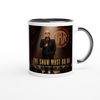The Show Must Go On Songs Of Thomas Anthony Rhodes - Ceramic Mug