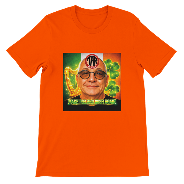 Make Ireland Irish Again - Unisex T-Shirt