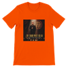 The Show Must Go On Songs Of Thomas Anthony Rhodes - Unisex T-Shirt
