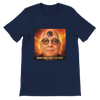 Make Dust Don't Eat Dust - Unisex T-Shirt