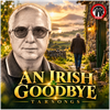 An Irish Goodbye - Fine Art Poster