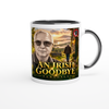 An Irish Goodbye - Ceramic Mug
