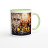Miracle In The Making - Ceramic Mug