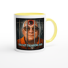 You Got The Wrong Man - Ceramic Mug
