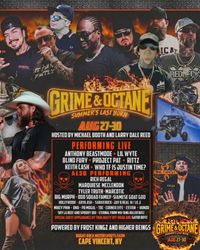 Grime and Octane Summers Last Burn