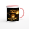 No King Like This - Ceramic Mug