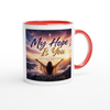My Hope Is You - Ceramic Mug