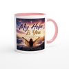 My Hope Is You - Ceramic Mug
