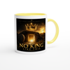 No King Like This - Ceramic Mug