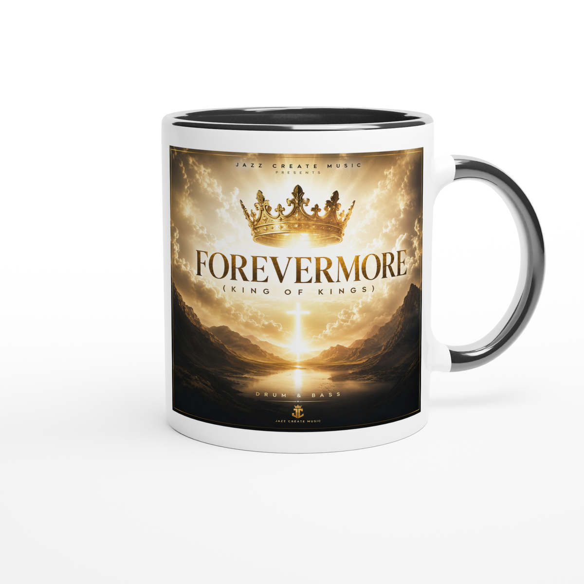Forevermore (King Of Kings) - Ceramic Mug