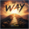 The Way - Fine Art Poster