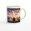 My Hope Is You - Ceramic Mug