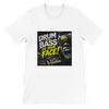 Drum And Bass In Your Face! - Unisex T-Shirt