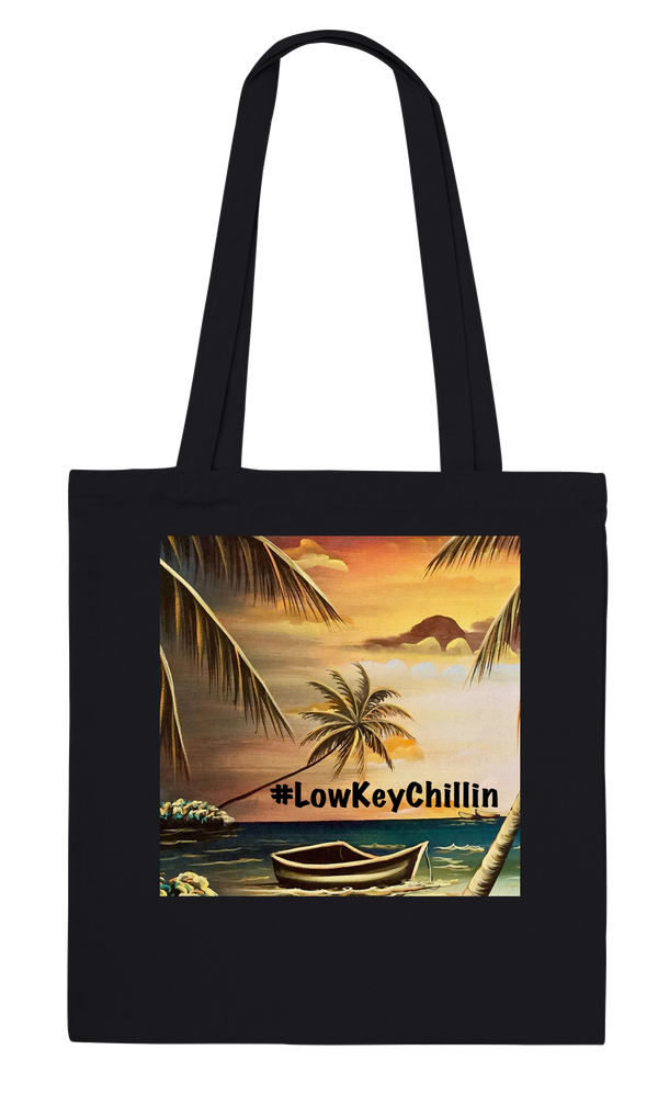 #LowKeyChiilin - Tote bag