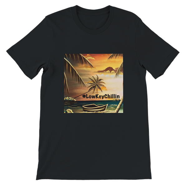 #LowKeyChiilin - Unisex T-Shirt
