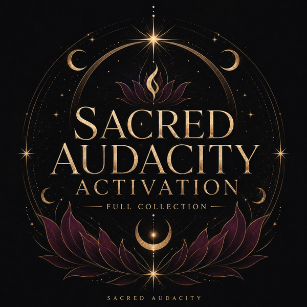 Sacred Audacity Activation
