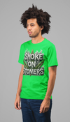 Smoke On Stoners T- Shirt