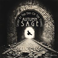 Light At The End Of The Tunnel by Autumn Sage