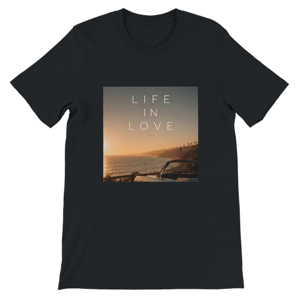 Life in Love - Unisex T-Shirt