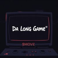 Da Long Game by SMOVE