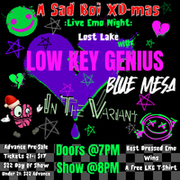 Low Key Genius @ Lost Lake w/ Blue Mesa and In The Variant