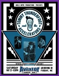 Tommy Thunderfoot and the Accelerators @ Aviator Hanger Bar (with special guest keyboardist Ivan Waldorf)