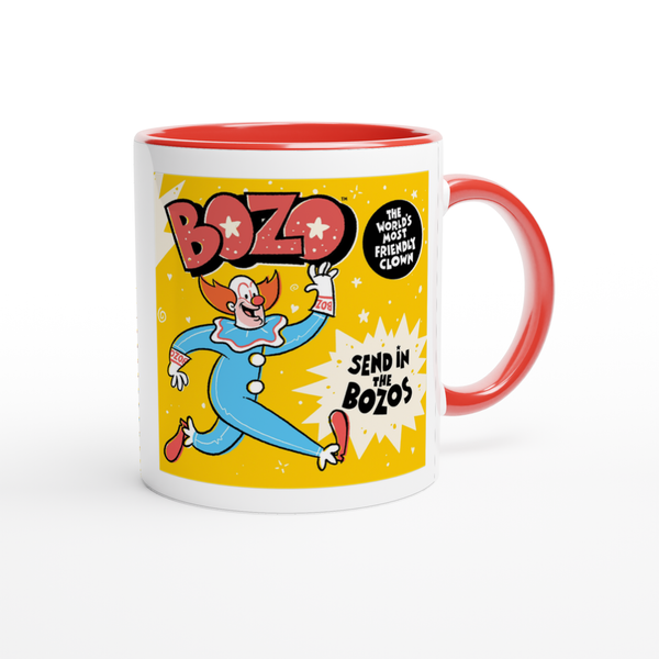 Send in the Bozos - Ceramic Mug