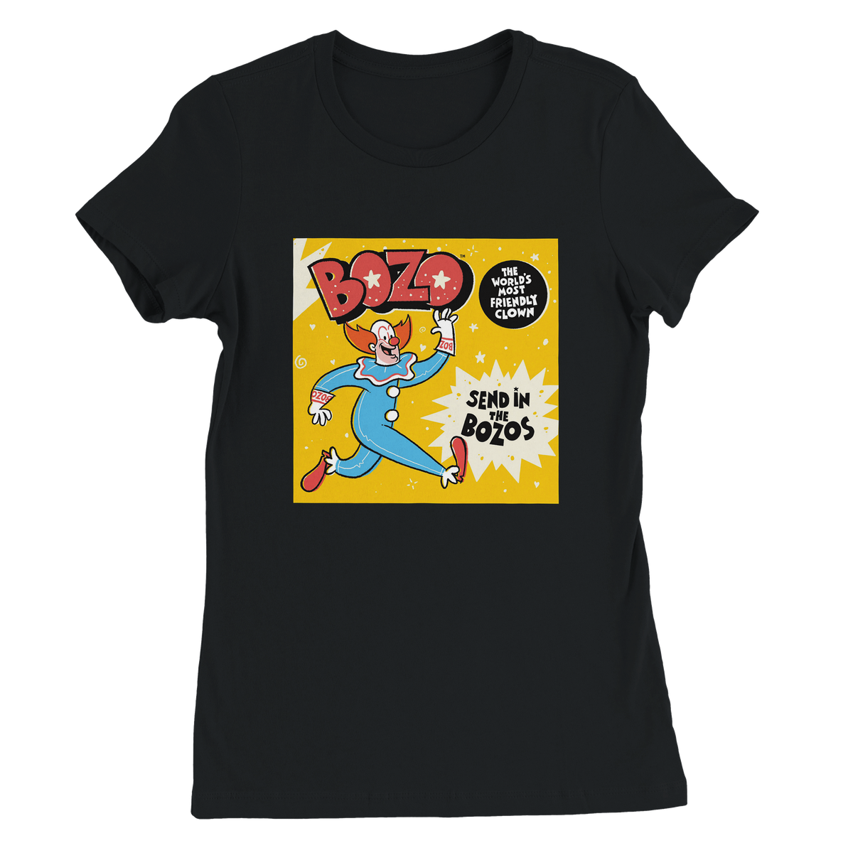 Send in the Bozos - Women’s Cut T-Shirt