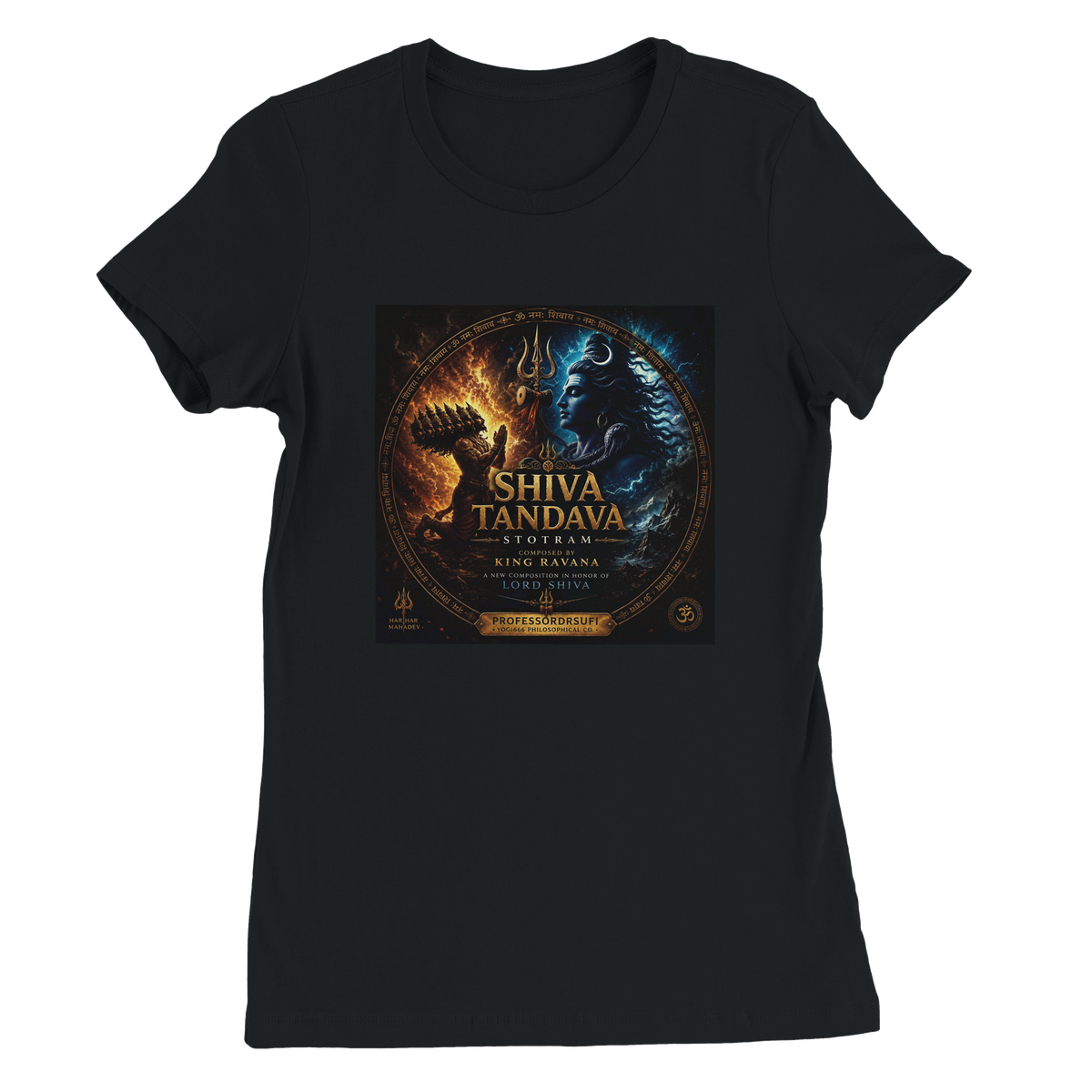 Shiva Tandava Stotram (MahaKaal Trance) - Women’s Cut T-Shirt